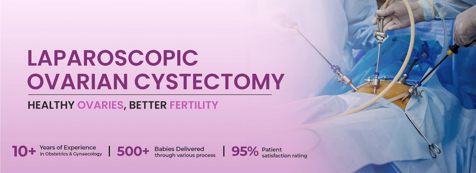 Best laparoscopic-ovarian-cystectomy treatment in Gurgaon